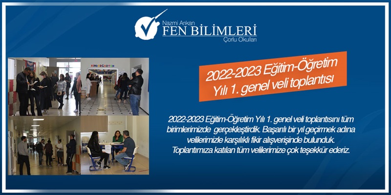 2022-2023 Eğitim-Öğretim Yılı 1. Genel Veli Toplantısı