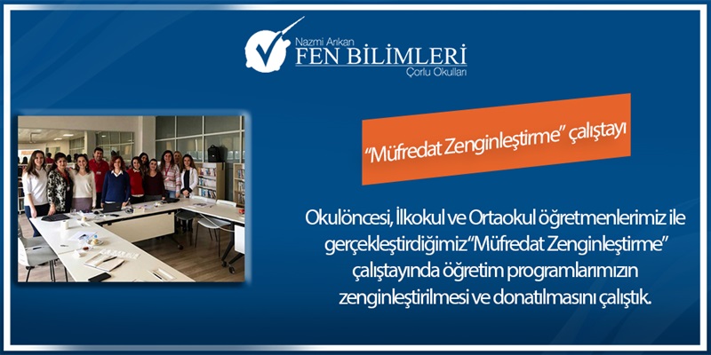 “Müfredat Zenginleştirme” çalıştayı
