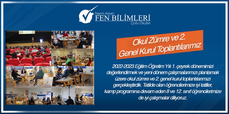 Okul Zümre ve 2.Genel Kurul Toplantılarımız