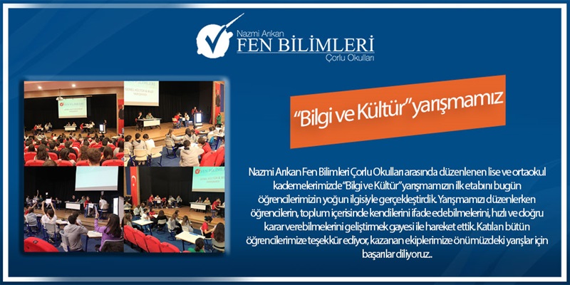  “Bilgi ve Kültür” yarışmamız
