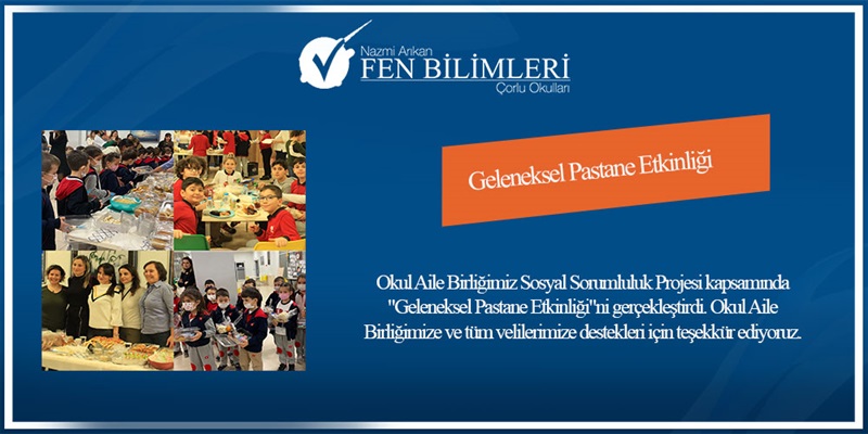 Geleneksel Pastane Etkinliğimiz