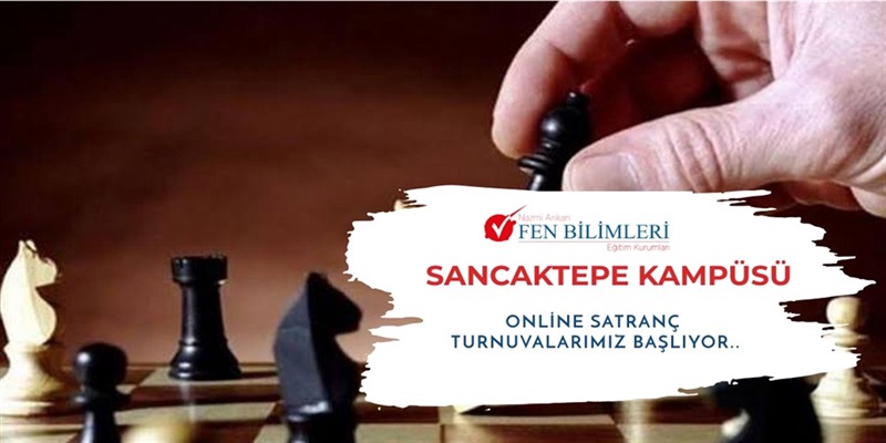 SATRANÇ TURNUVALARIMIZ BAŞLADI