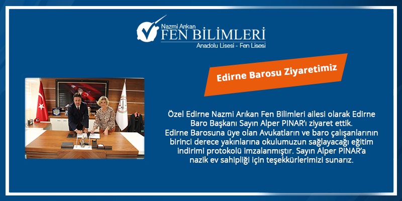 EDİRNE BAROSU ZİYARETİMİZ