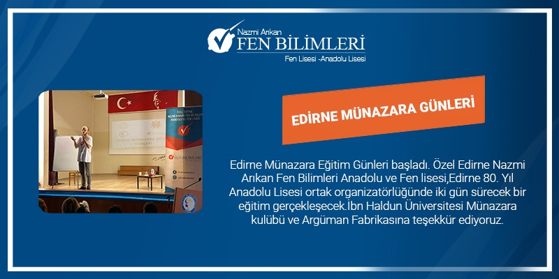 EDİRNE MÜNAZARA GÜNLERİ